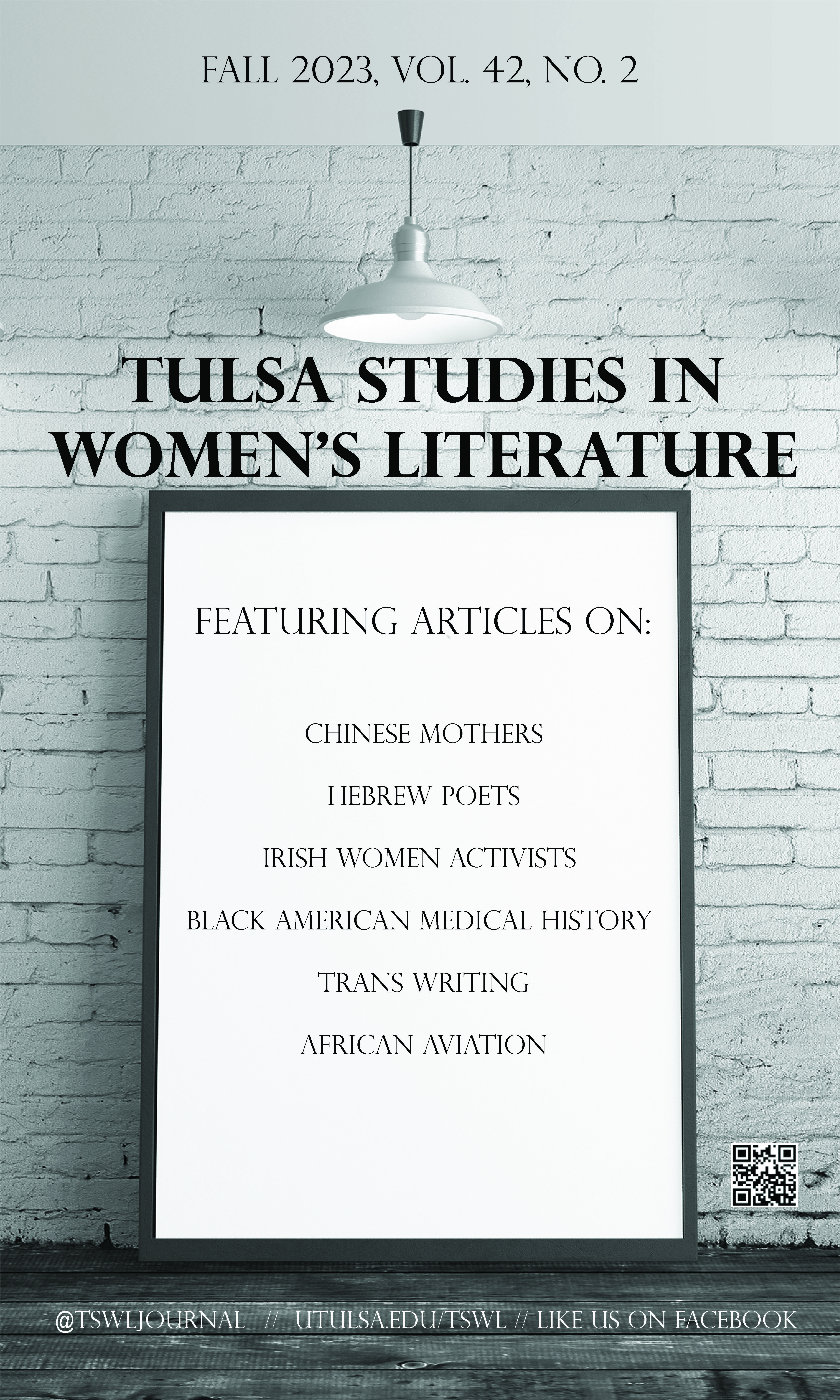 An image for the Fall 2023 Tulsa Studies in Women's Literature journal, which features a black and white image of whiteboard against a brick wall with a light shining on it. See more at utulsa.edu/TSWL